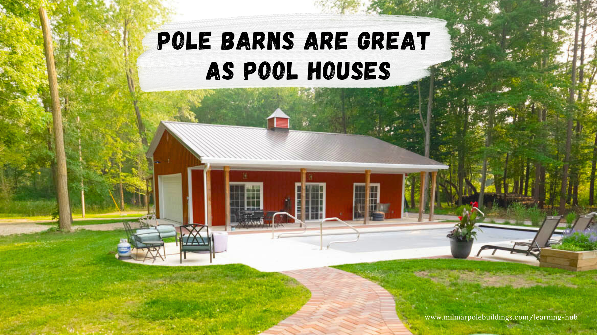 Pole Barns serve as Pool Houses - Image