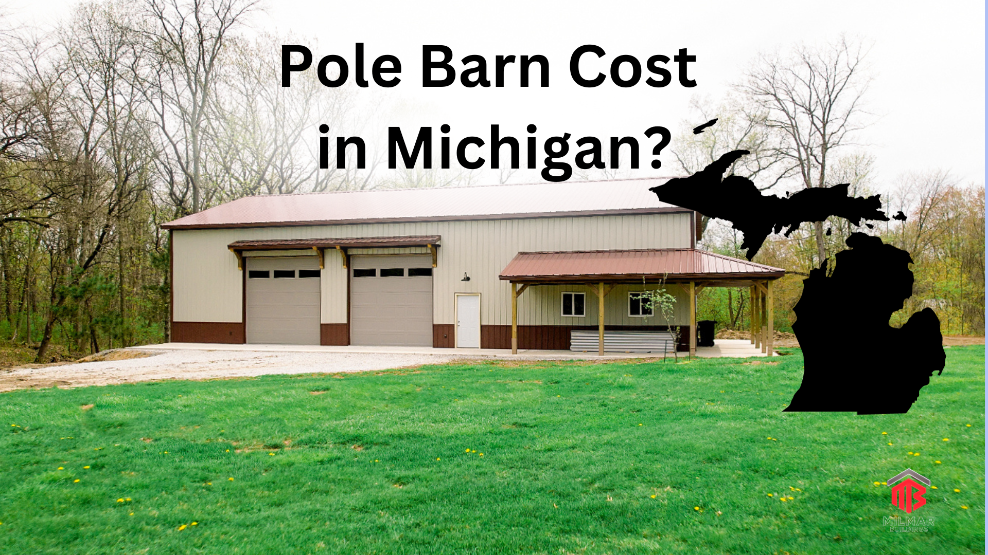 Cost to build a Pole Barn in Michigan? - Image